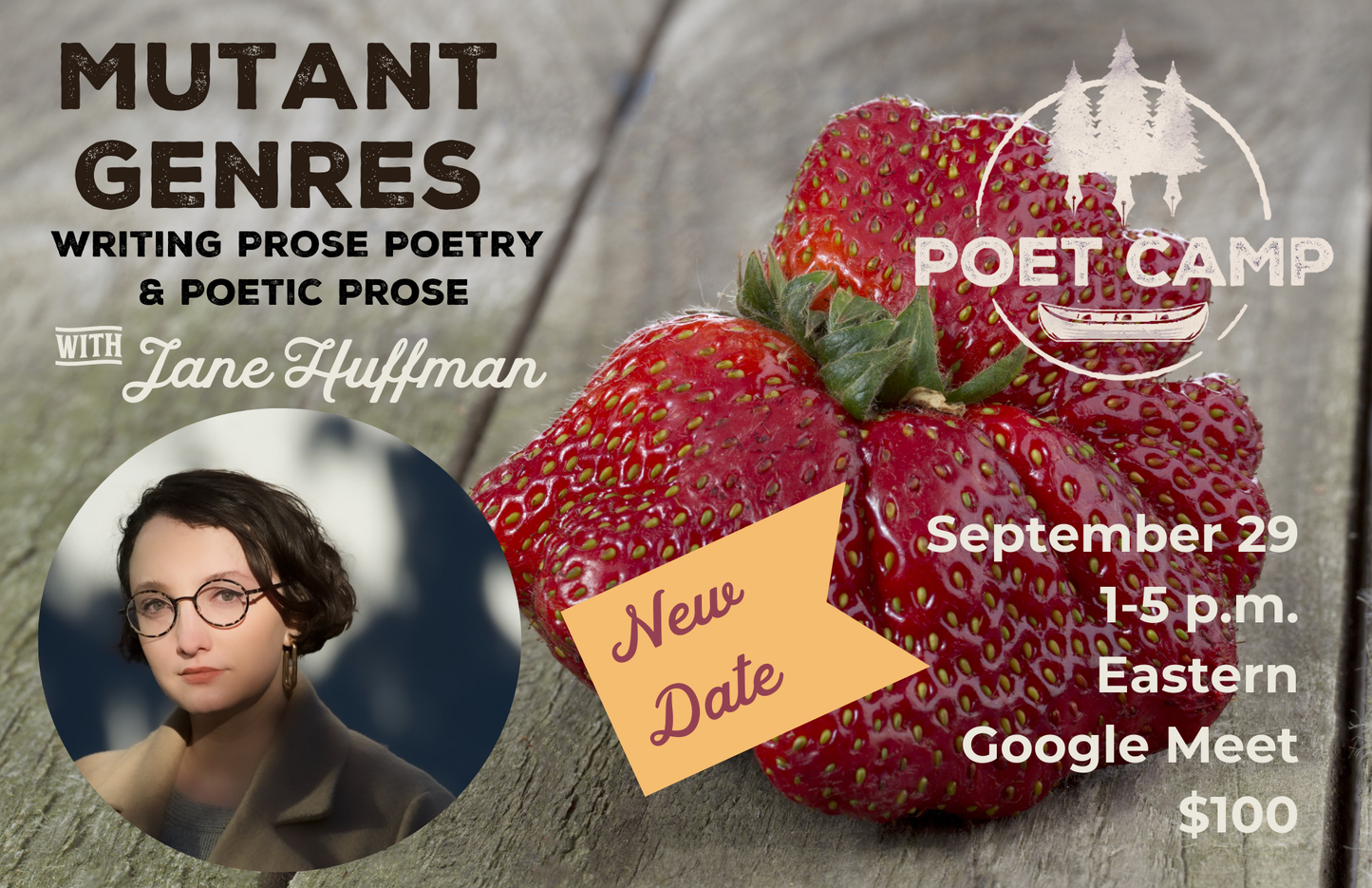 Mutant Genres: Writing Prose Poetry & Poetic Prose with Jane Huffman (via Google Meet)